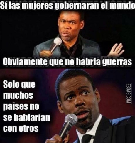 Si las mujeres gobernaran el mundo...