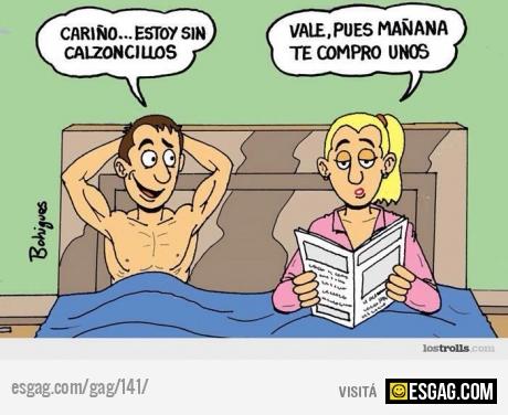 Cari&ntilde;o estoy sin calzoncillos!