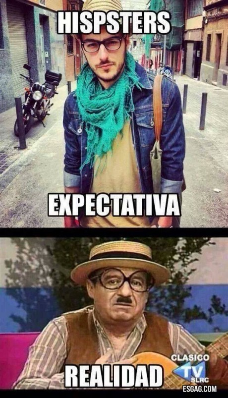 Hipsters: Expectativa y realidad