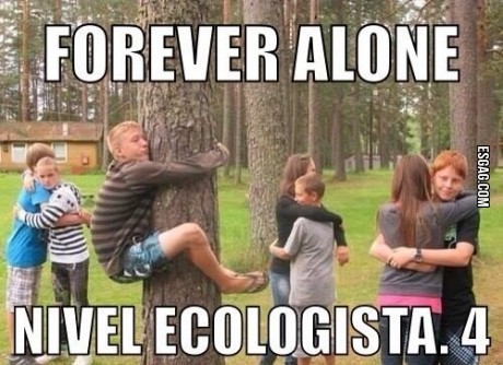 Forever alone