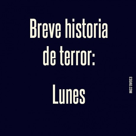 Tan corta como terrible