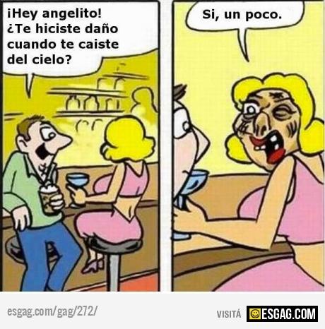 Hola angelito...