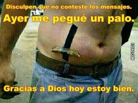 Me pegué un palo... Literalmente