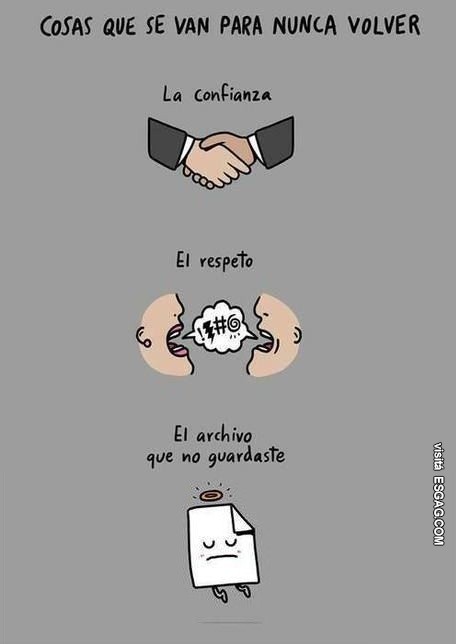 Hay cosas que se van para nunca mas volver