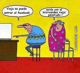 Viejo despistado, ese es el microondas!