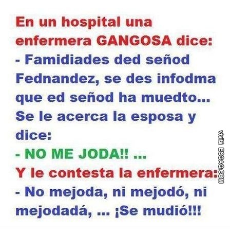 La historia de la enfermera gangosa