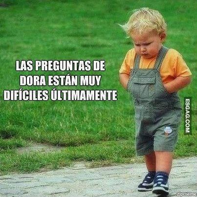 Dora le está complicando la vida al niño