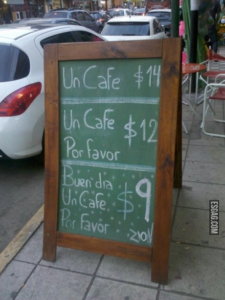 Un café! por favor