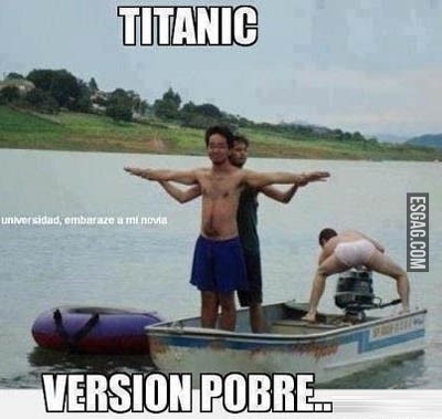 Titanic version pobre