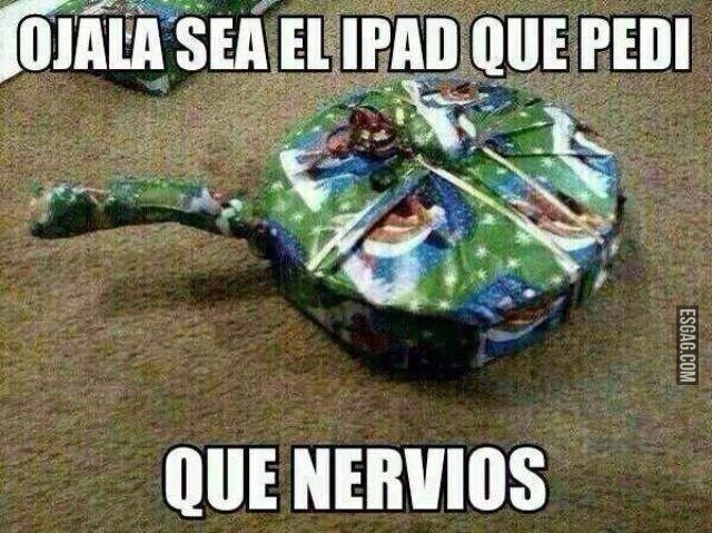 Ojalá sea el iPad que pedi!