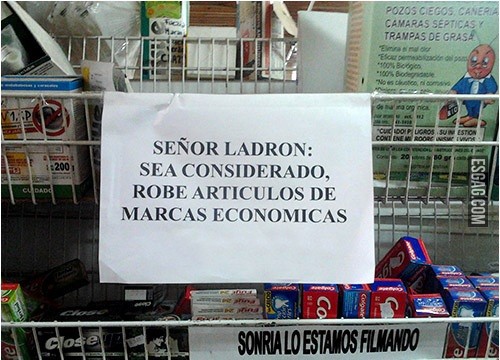 Señor ladrón: sea considerado