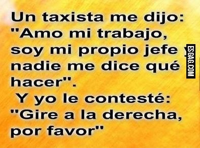 Nunca falta la historia del taxista