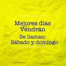 Mejores días vendrán