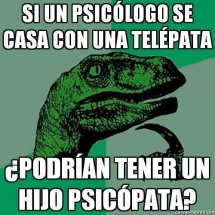 Si un psicologo se casa con un telépata...