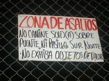 Zona de asaltos, no camine sol@